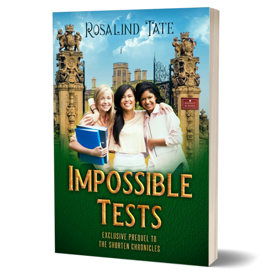 Impossible Tests: The Shorten Chronicles Prequel (Paperback)