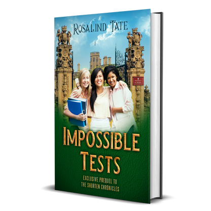 Impossible Tests: The Shorten Chronicles Prequel (Hardback)