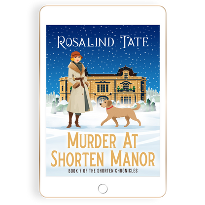 PRE-ORDER Murder At Shorten Manor: The Shorten Chronicles Book 7 (Ebook)